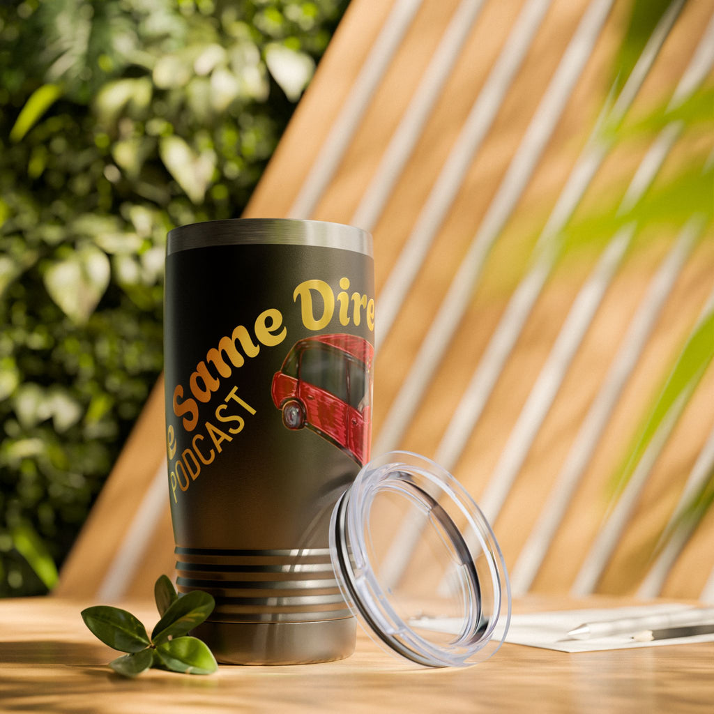 "For When You're Going In The Same Direction" 20oz Tumbler Travel Mug